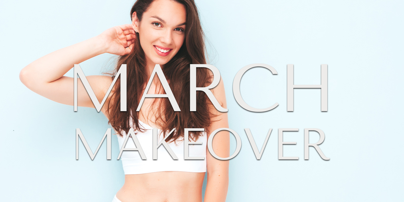 March Makeover
